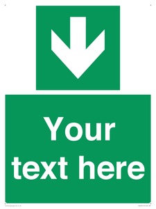 Safe condition Custom arrow down sign